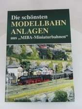 Eisenbahnbuch "Die schönsten Modellbahn-Anlagen" aus Miba