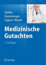 Medizinische Gutachten by Hans