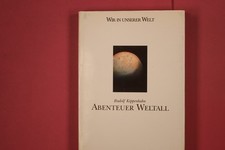 310895 Rudolf Kippenhahn ABENTEUER WELTALL Bauunternehmung Heitkamp Wir in