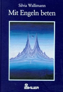 Mit engeln beten - mit, von