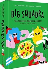 Italienisches Kochbuch – Big Squadra: Genial Buch Christian Verlag GmbH
