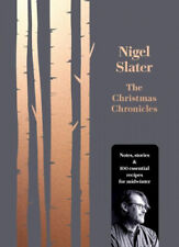 The Christmas Chronicles|Nigel Slater|Gebundenes Buch|Englisch