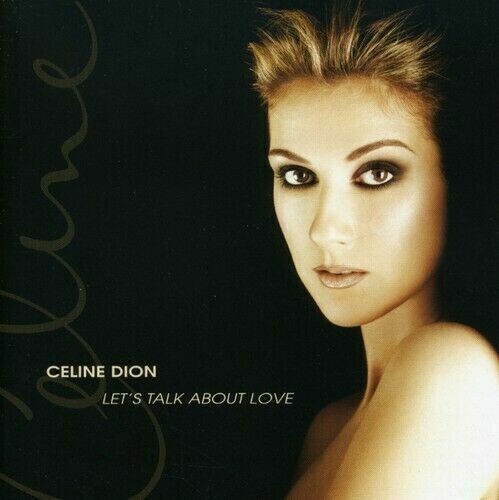 Celine dion let s - -, talk