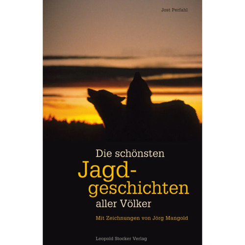 Die schönsten jagdgeschichten - die,