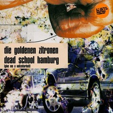 Die Goldenen Zitronen - Dead