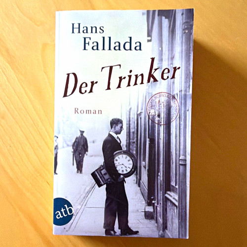 Hans fallada der trinker - hans, –