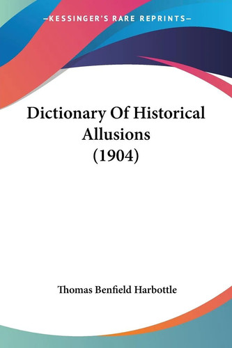 Dictionary historical - of,
