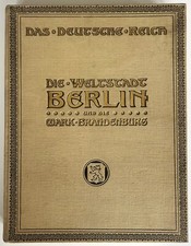 Die Weltstadt Berlin und die