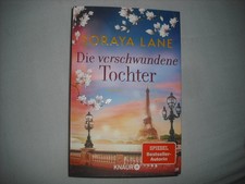 Soraya Lane Die verschwundene Tochter