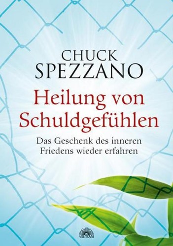 Chuck spezzano heilung - chuck, von