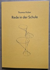 Thomas Huber - Rede in der