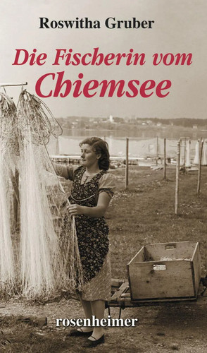 Die fischerin vom chiemsee - die,