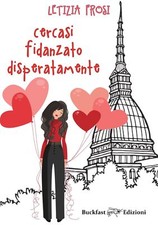 Libri Letizia Frosi - Cercasi