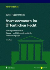 Assessorexamen im Öffentlichen Recht | Gerhard Bülter, Anke Eggert, Sarah Peick