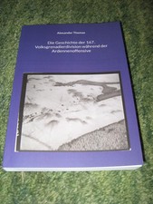 Geschichte der 167. Volksgrenadier Division - Ardennenoffensive 1944/45 !