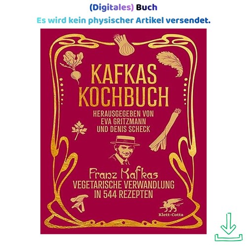 Kafkas kochbuch franz - kochbuch:,