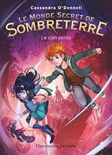 Monde secret de - le,