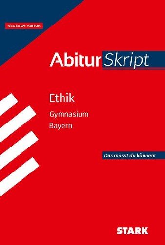 Stark ethik abiturskript - stark,