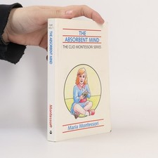 The Absorbent Mind  |  Maria