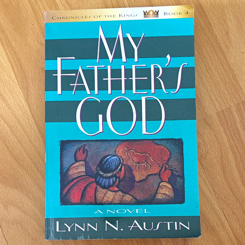 Lynn austin father - my, father’s