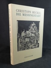Die Messingstadt. Meckel, Christoph: