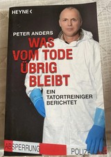 Was vom Tode übrig bleibt - Tatortreiniger Peter Anders berichtet, guter Zustand