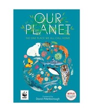 Unser Planet: Der eine Ort, den wir alle unser Zuhause nennen, Matt Whyman