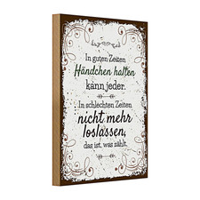 Holzschild Spruch In guten