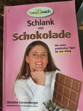 Calory Coach - Schlank mit Schokolade - Christine Gerstenberger