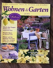 Wohnen & Garten 7/2016 Sommergarten Einrichten Zeitschrift  Rezepte