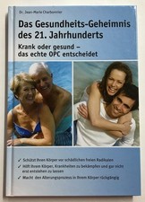 Das Gesundheits-Geheimnis des