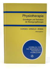 Physiotherapie: Grundlagen und