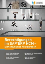 Berechtigungen im SAP ERP HCM - Einrichtung und Konfiguration | deutsch