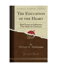 The Education of the Heart