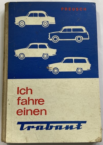 Ich fahre einen trabant - fahre,