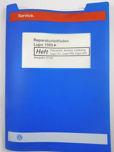 Reparaturleitfaden lupo 3l - reparaturleitfaden, vw
