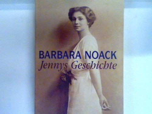Jennys geschichte roman - geschichte, bd
