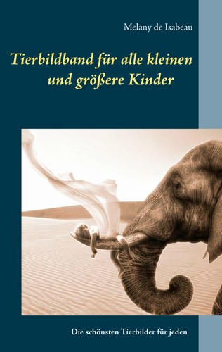 Tierbildband für alle kleinen