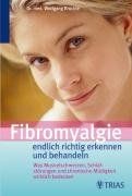 Fibromyalgie - endlich richtig