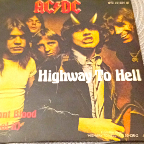 Highway hell if you - highway, to