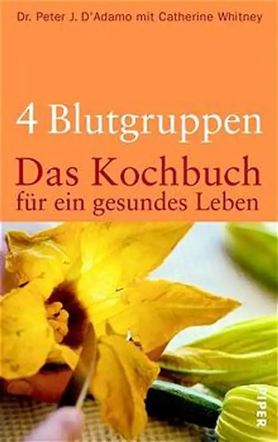 Blutgruppen das kochbuch - das,