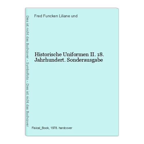 Historische uniformen 18 - uniformen, ii.