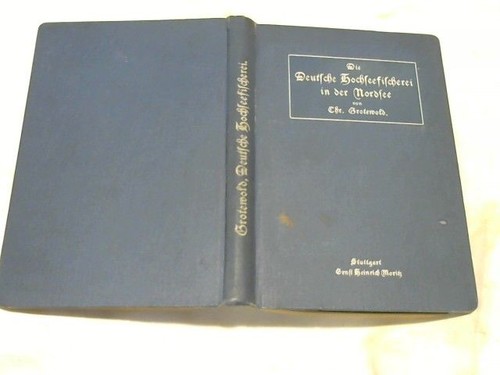 Die deutsche hochseefischerei - deutsche,