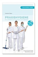 Praxishygiene: Ein Leitfaden für Podologie und Fußpflege... | Buch | Zustand gut