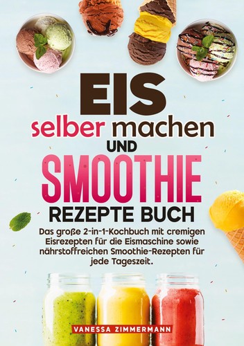 Eis selber machen und smoothie - machen,