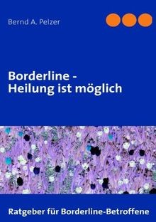 Borderline heilung ist - borderline,