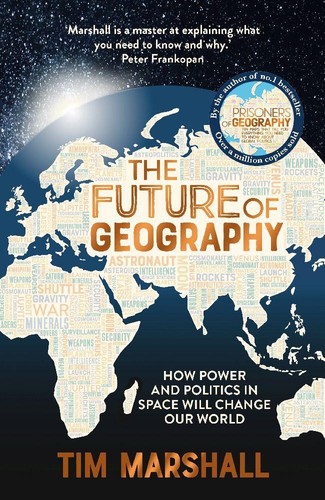 The future geography tim - future, of
