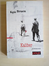 Kaliber - Ken Bruen