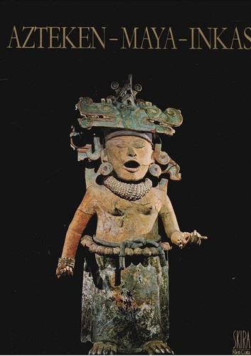 Azteken maya inkas kunst - maya,