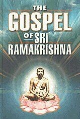 The gospel sri ramakrishna - gospel, of